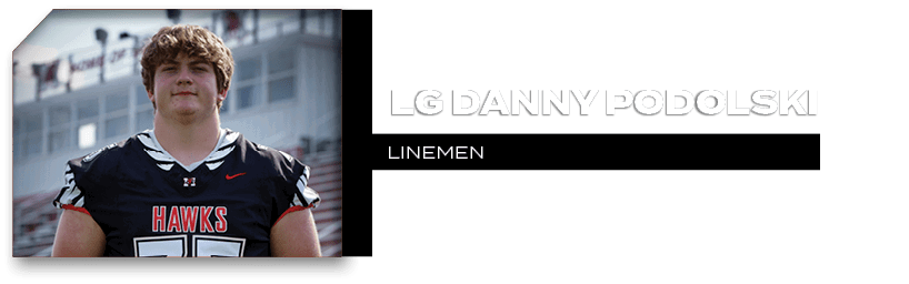 LINEMEN,LG Danny Podolsk