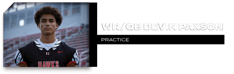 PRACTICE,WR/QB Devin Paxso