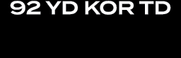 92 yd KOR TD