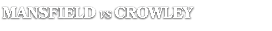 MANSFIELD vs CROWLEY