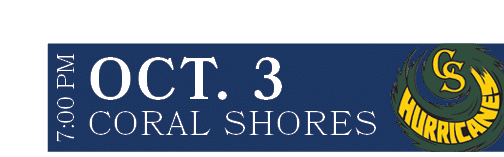 CORAL SHORES,OCT. 3,7:00 P