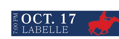 LABELLE,OCT. 17,7:00 P