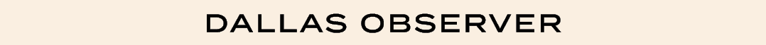 Dallas Observer