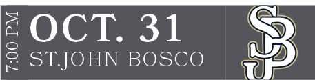 ST.JOHN BOSCO,OCT. 31,7:00 P