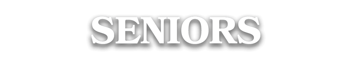 SENIORS
