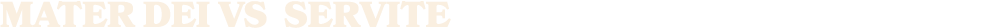 MATER DEI vs SERVITE
