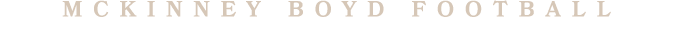 MCKINNEY BOYD football