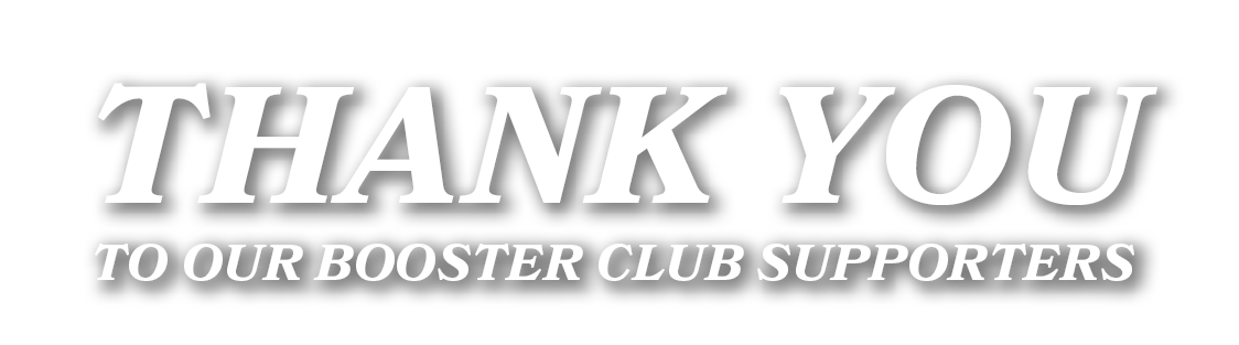 Thank you to our Booster Club supporters