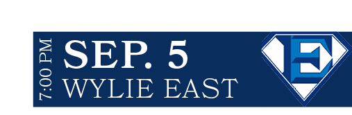 WYLIE EAST,SEP. 5,7:00 P