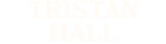 TRISTAN HALL