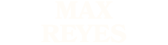 MAX REYES