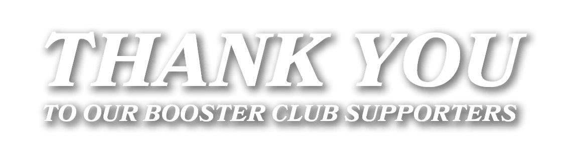 Thank you to our Booster Club supporters