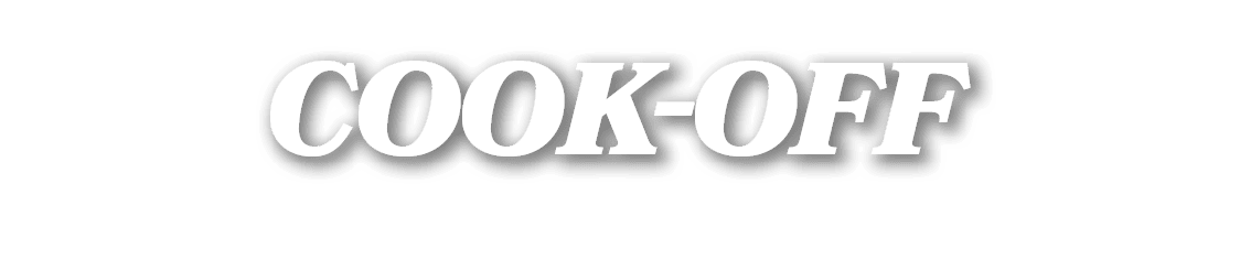 COOK OFF