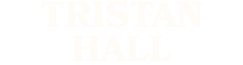 TRISTAN HALL