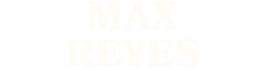 MAX REYES