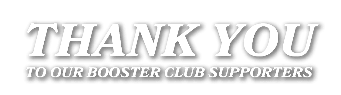 Thank you to our Booster Club supporters