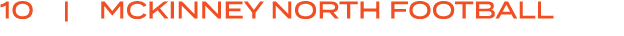 10 | MCKINNEY NORTH FOOTBALL