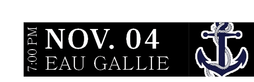 EAU GALLIE,nov. 04,7:00 P