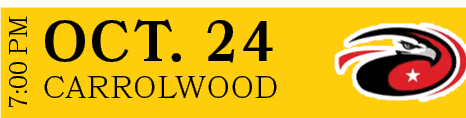 CARROLWOOD,OCT. 24,7:00 P