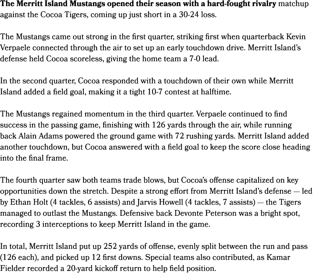 The Merritt Island Mustangs opened their season with a hard fought rivalry matchup against the Cocoa Tigers, coming u...