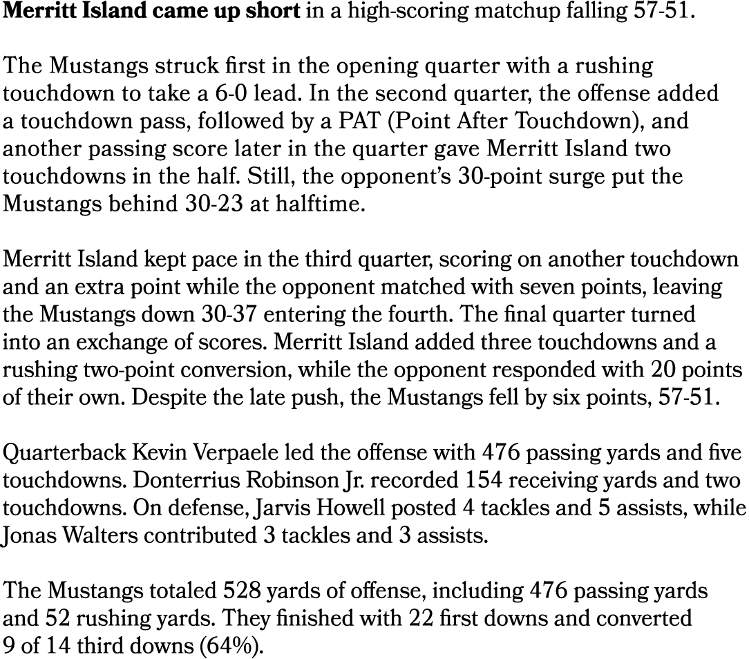 Merritt Island came up short in a high scoring matchup falling 57 51. The Mustangs struck first in the opening quarte...
