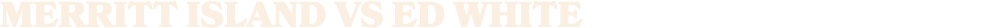 Merritt Island vs ED White