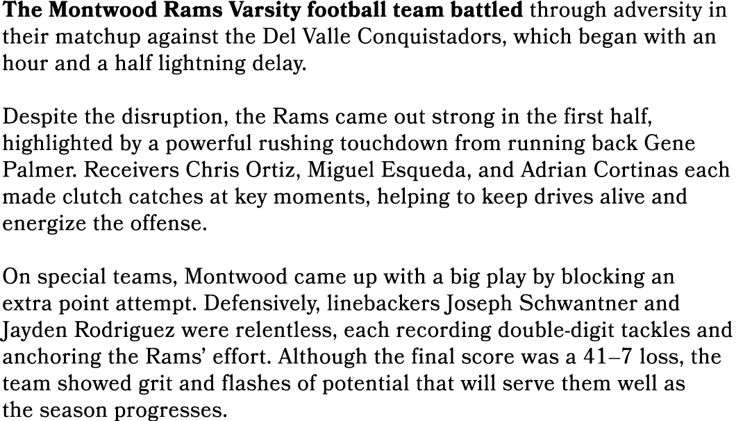 The Montwood Rams Varsity football team battled through adversity in their matchup against the Del Valle Conquistador...