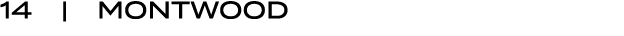14 | MONTWOOD