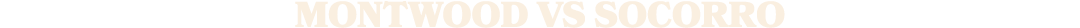 MONTWOOD vs socorro