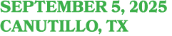 SEPTEMBER 5, 2025 CANUTILLO, TX