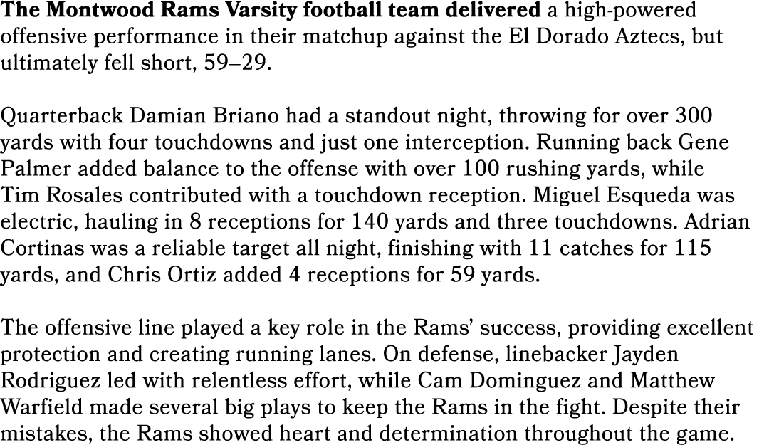 The Montwood Rams Varsity football team delivered a high powered offensive performance in their matchup against the E...