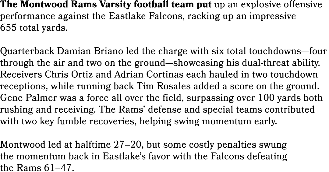 The Montwood Rams Varsity football team put up an explosive offensive performance against the Eastlake Falcons, racki...