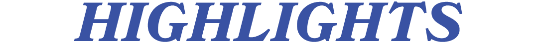 HIGHLIGHTS