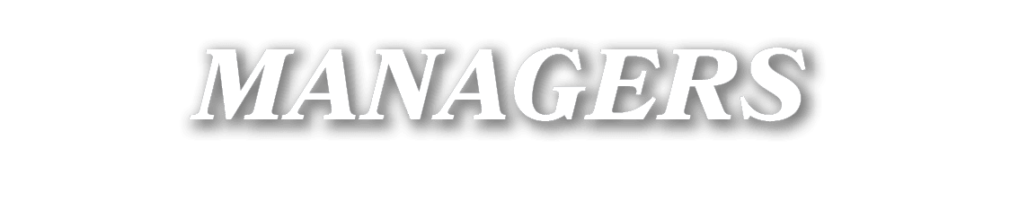 MANAGERS