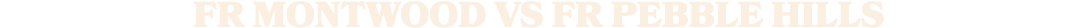 fr MONTWOOD vs fr pebble hills