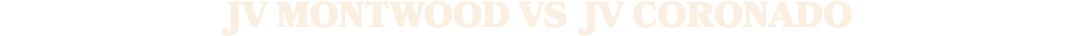 JV MONTWOOD vs JV CORONADO