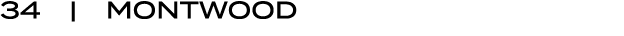 34 | MONTWOOD
