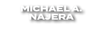 Michael A. Najera