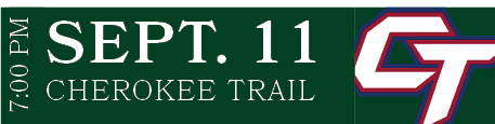 CHEROKEE TRAIL,SEPT. 11,7:00 P