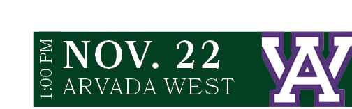 ARVADA WEST,NOV. 22,1:00 P