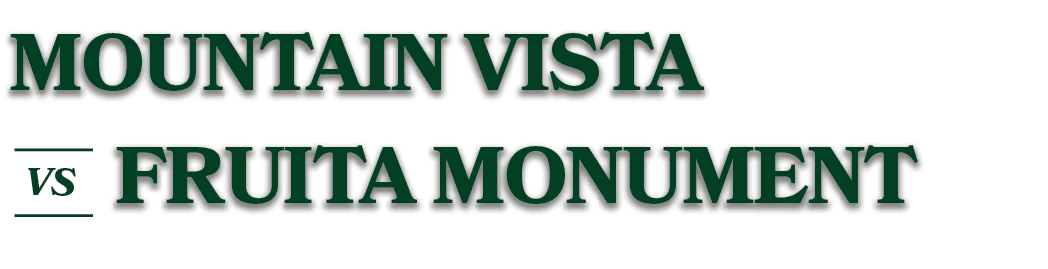VS,FRUITA monument,Mountain vist