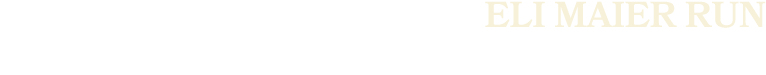 ELI MAIER RUN