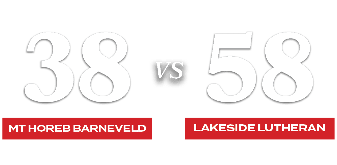 58,38,VS,LAKESIDE LUTHERAN,MT HOREB BARNEVEL