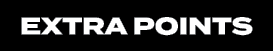EXTRA POINTS