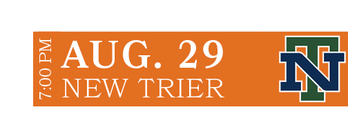 NEW TRIER,AUG. 29,7:00 P