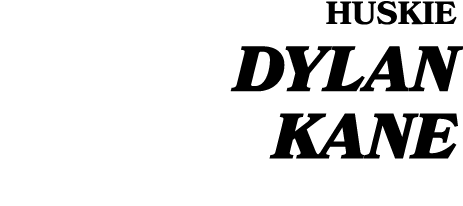 HUSKIE DYLAN KANE