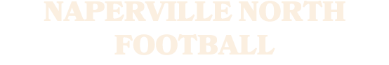 NAPERVILLE NORTH FOOTBALL