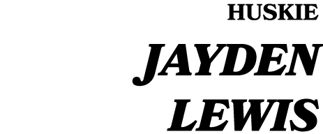 HUSKIE JAYDEN LEWIS