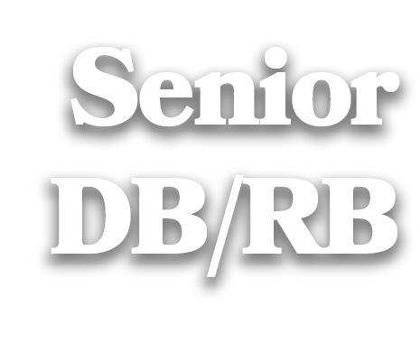 Senior DB/RB