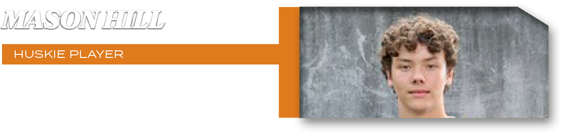 huskie PLAYER,5 REC YDS, 15 RUSH YDS, 1 TD,MASON HIL